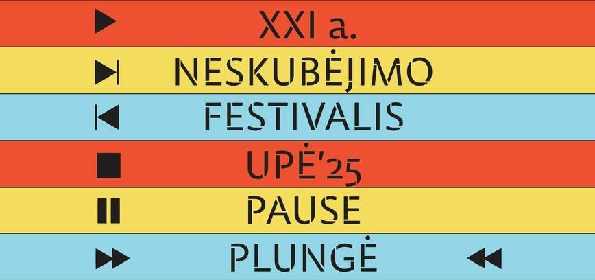 21st Century Slowness Festival UPĖ