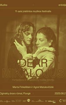 Dear Mikalojus | Music in Space x Marta Finkelštein x Agnė Matulevičiūtė