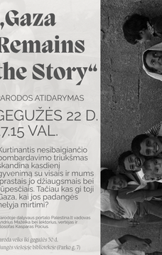 Informational exhibition "Gaza Remains the Story"
